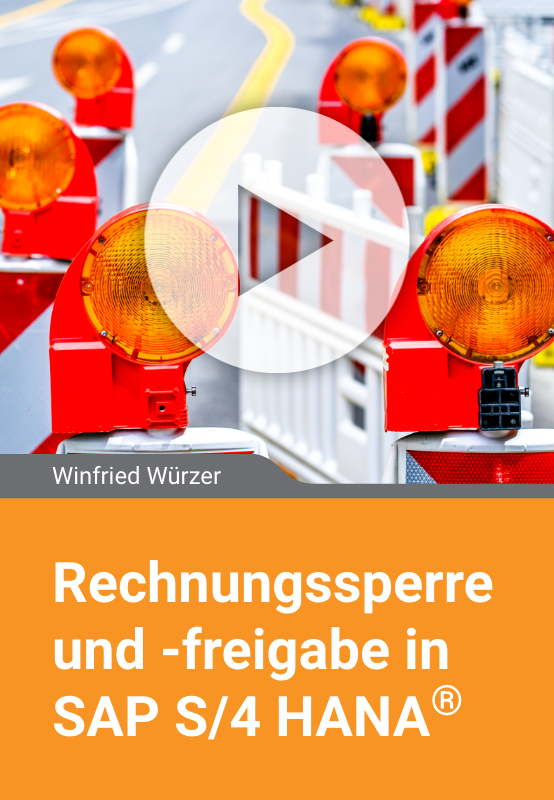 Rechnungssperre und -freigabe in SAP S/4 HANA
